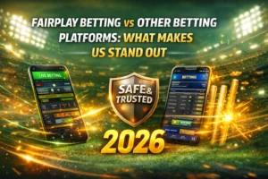 Fairplay Betting vs other betting platforms showing why Fairplay stands out in India